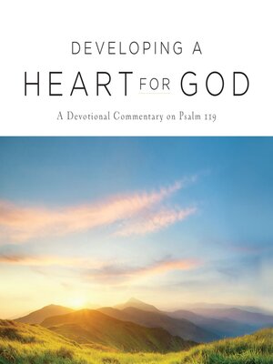 cover image of Developing a Heart for God